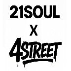 4STREET X 21SOUL
